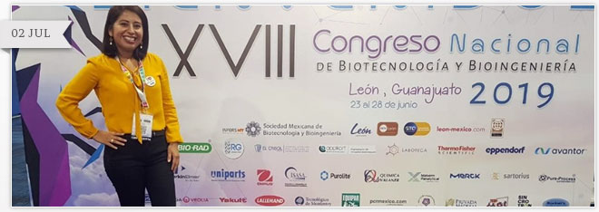 INVESTIGADORA DEL TECNOLÓGICO PARTICIPA EN EL “XVIII CONGRESO NACIONAL DE BIOTECNOLOGÍA Y BIOINGENIERÍA 2019”.